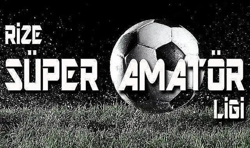 Rize Süper Amatör Ligi'nde Heyecan Başladı