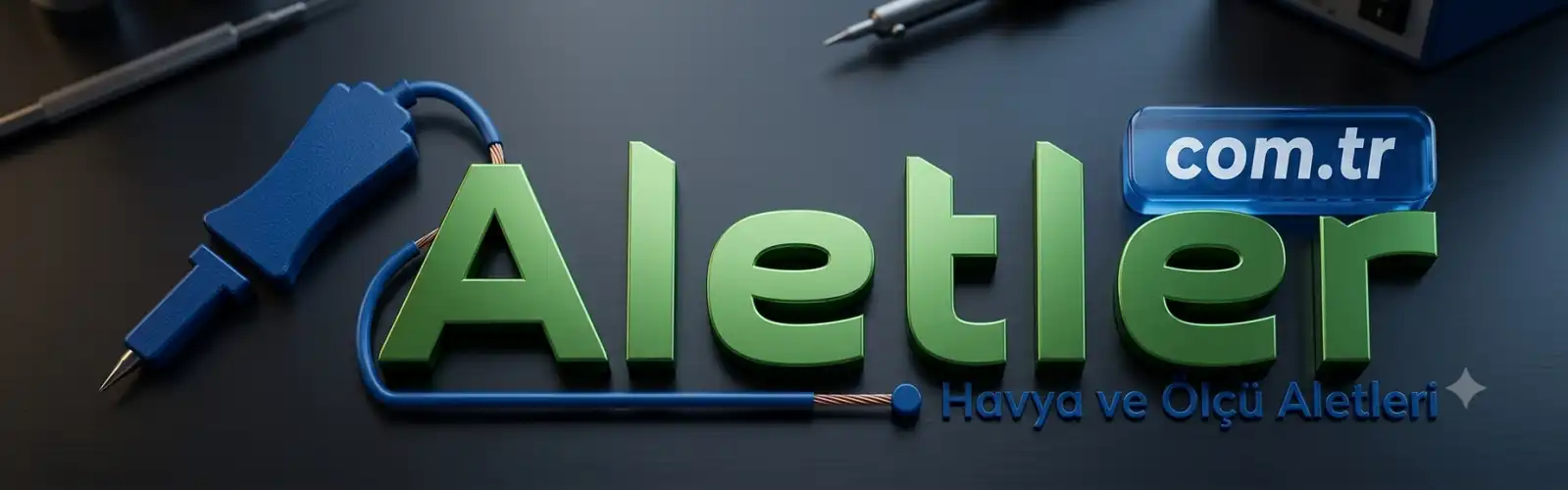 Aletler - Havya ve Ölcü Aletleri