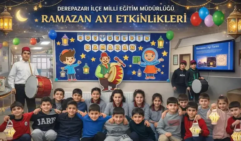 Derepazarı Okullarında Ramazan Coşkusu