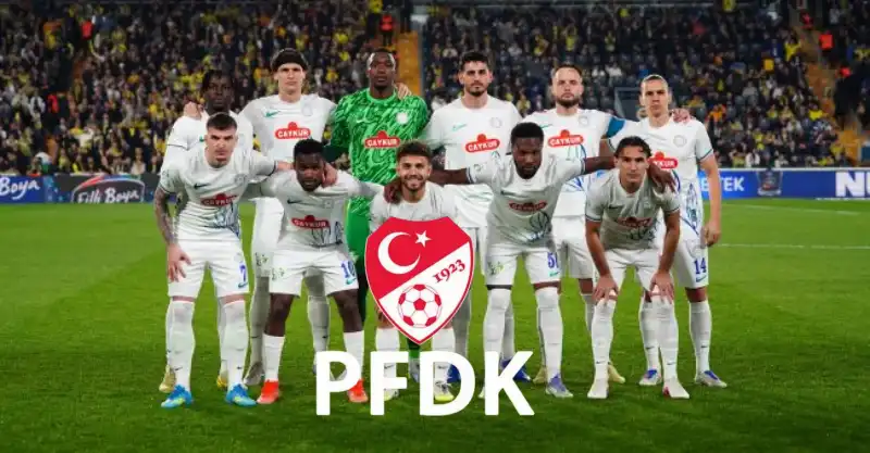 Çaykur Rizespor PFDK’ya Sevk Edildi