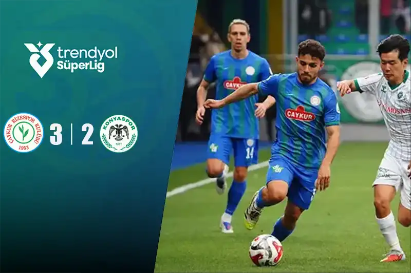 Çaykur Rizespor 3-2 Tümosan Konyaspor