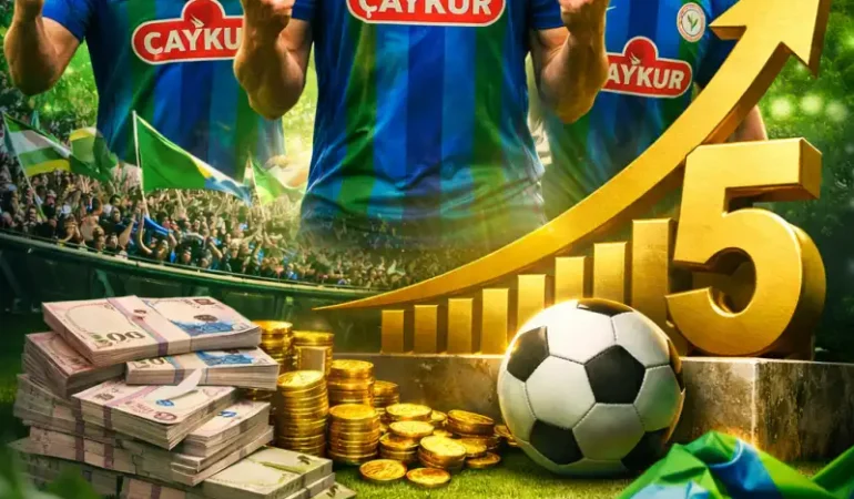 Çaykur Rizespor Mali Gücüyle Zirvesine Yaklaşıyor