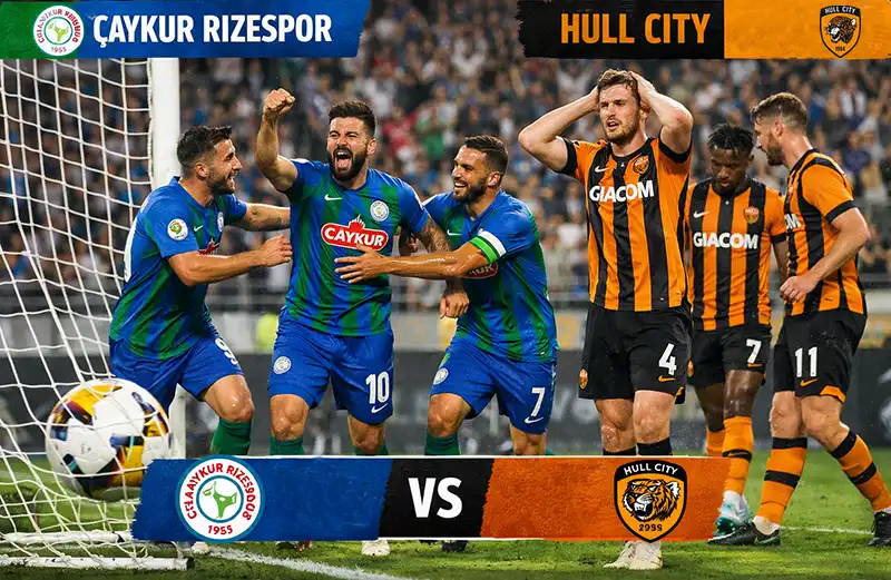 Çaykur Rizespor, Hull City Karşısında