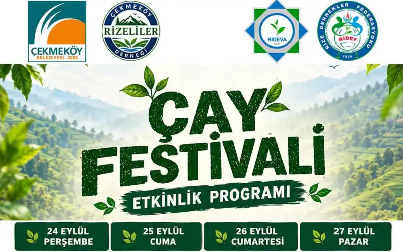 RİDEVA’dan İstanbul’da Çay Festivali: Rize Kültürü Çekmeköy’e Taşınıyor