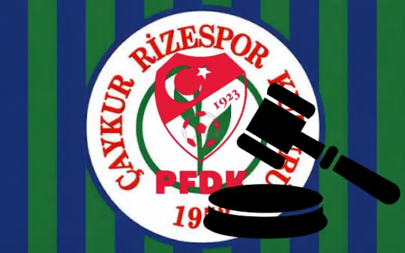 Çaykur Rizespor'un PFDK Cezalarını Açıkladı